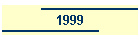 1999
