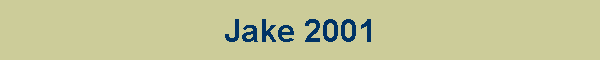 Jake 2001