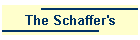 The Schaffer's